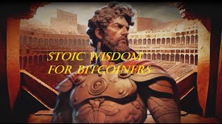 Don't Be Like Your Enemy | Marcus Aurelius' Stoic Wisdom for Bitcoiners