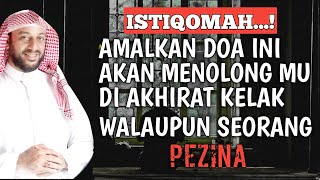 AMALAN INI YANG AKAN MENOLONG MU DI AKHIRAT WALAUPUN SERING MELAKUKAN DOSA ZINA | SYEKH ALI JABER