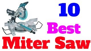 Top 10 Best miter saw