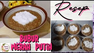 SANGAT MUDAH, RESEP BUBUR MERAH PUTIH // Cara membuat bubur merah putih simple