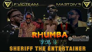 NEW RHUMBA VOL 3 MIX FT Koffi Olomide,Fally Ipupa,Ferre Golla,BM 2020 SHERIFF THE ENTERTAINER