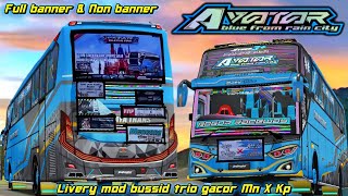 UPDATE NEW FONT😱 SHARE LIVERY SANJAYA TRANS AVATAR MOD BUSSID MN X KP FULL BANNER & NON BANNER!