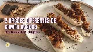 DUAS OPÇÕES DE LACHE PRE TREINO COM BANANA SEM LACTOSE | DIA A DIA SEM LACTOSE