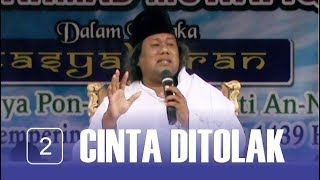 Gus Muwafiq - Cinta di Tolak? Ini Zikirnya