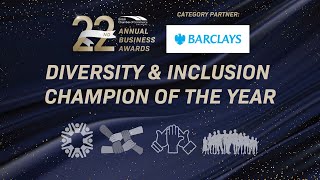 Diversity & Inclusion Champion of the Year - How to Enter | 22nd Annual Business Awards