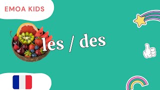 French grammar for kids - LES / DES (plural)