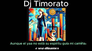 DJ TIMORATO - O SEA DIGAMOS (DEMO)