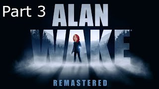 ALAN WAKE REMASTERED Episode 5 | SteelAngelVikki Plays