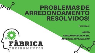 Problemas de arredondamento resolvidos!