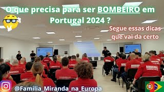 Sou BOMBEIRO em Portugal | como entrar | o que precisa | venha que eu te conto | #portugal  EP 126