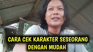 Cara cek karakter seseorang dengan mudah ⁉️