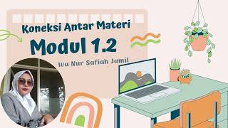 tugas 1.2.j koneksi antar materi modul 1.1 dan 1.2