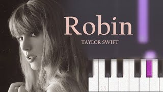 Taylor Swift - Robin  | Piano Tutorial