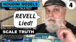 Revell Lied to you about this! Weekly Talk Fest about model ship scales and why they are wrong