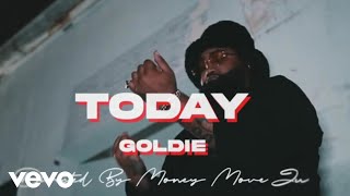 Big Goldie - TODAY