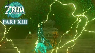 ⚡ Thunderstruck! | The Legend of Zelda: Tears of the Kingdom | PART XIII