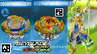 UPDATE DECAY PERSEUS P7 QR CODE AND GOLDEN DESTRUCTION BELFYRE B7 QR CODE BEYBLADE BURST APP