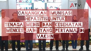 Canangkan Imunisasi Hepatitis Untuk Tenaga Medis & Kesehatan, Menkes Yang Pertama