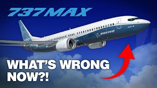 NEW Problems with the B737MAX!