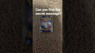 Find the secret message in this video! #trending #collectiblecards #tcg #subscribe #pokemon