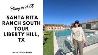 Santa Rita Ranch South Tour | Liberty Hill TX | Pinay in ATX