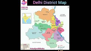 Delhi District Map#indiangeography#geography#india#delhi#map#upsc#opsc#ias#oas#shorts#studywithkoko