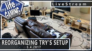 Reorganizing Try's Setup w/ @GameSack & Voultar :: LIVE STREAM