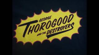 George Thorogood & Destroyers Locust Street Theater Philadelphia PA May 11 1979