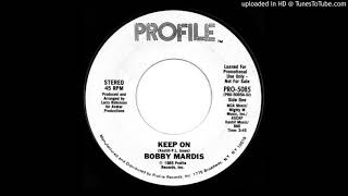 Bobby Mardis - Keep On (Instrumental) (1985)