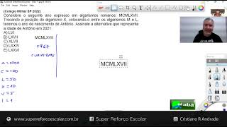MABA CONCURSOS  -  NÚMEROS ROMANOS  -  COLÉGIO MILITAR  -  2022  -  Com prof. Cristiano Andrade