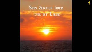 Sein Zeichen über uns ist Liebe : Lobpreis-Lieder und Chorusse