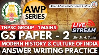 Mission AWP | GS Paper - 2 | Modern History & Culture of India | Mr. M. A. Sadik