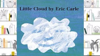 LITTLE CLOUD | STORYTIME FOR KIDS | READ ALOUD FOR KIDS