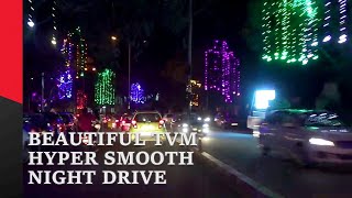 Trivandrum City Night Drive SMOOTH VIDEO