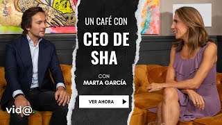 Un Café con | SHA el lujoso y exclusivo centro de salud y bienestar que está revolucionando el mundo