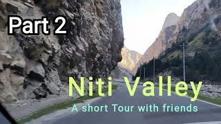 Niti Valley || A short tour with friends || Part-2 😎🇮🇳