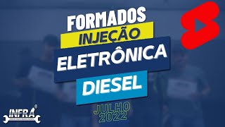 Formados Injeção Eletrônica Diesel - Julho 2022 #shorts