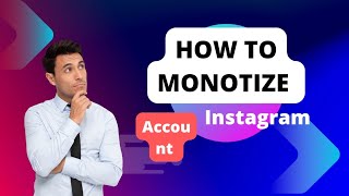 Instagram I'd monetize kaise kare || How to monetize instagram account || Instagram new update 2024