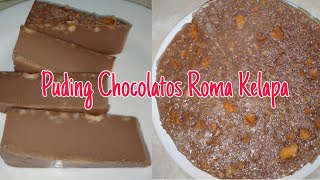 RESEP & CARA MEMBUAT PUDING CHOCOLATOS ROMA KELAPA | lembut & enak