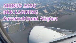 AIRBUS A350 Time-lapse Landing at BKK Suvarnabhumi Airport