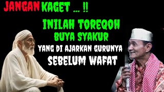 Inilah Thoriqoh Buya Syakur