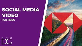 HSBC | Financial | Social Media Video by ProDigi