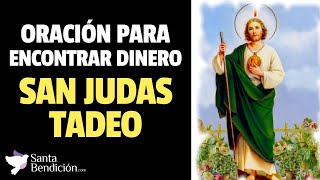 Oracion a San Judas Tadeo para encontrar dinero 💸💕