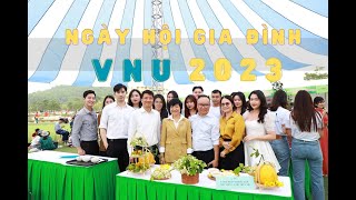 VNU-LIC | [ RECAP ] NGÀY HỘI GIA ĐÌNH VNU 2023 - HÒA LẠC XANH