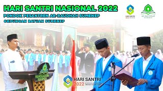 Hari Santri Nasional 2022 || PP AR-RAUDHAH SUMENEP