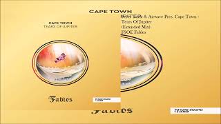 Ferry Tayle & Airwave Pres. Cape Town - Tears Of Jupiter (Extended Mix)