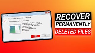 How To Recover Permanently Deleted Files On Windows