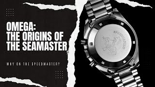 But Why Is The Seamaster Logo On The Speedmaster?