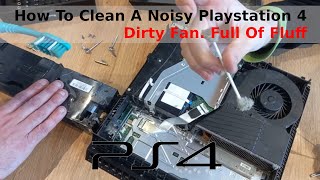 How To Clean A Noisy PS4. Full Of Dirt. Easy Fix. Teaching My Son.