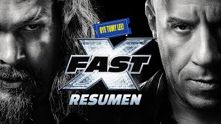 FAST X  Rápidos y Furiosos 10 - Resumen | Oye Tomy Lee!